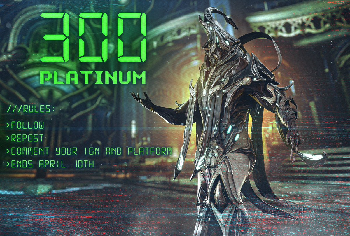 🎁Giveaway: 300 Platinum
🔸Rules below 👇🏻
🔸Ends April 10th

🪷#warframe #warframecaptura #captura #giveaway $PARAM $BLOCK $BUBBLE $TRIP $EVERY <a href="/GetBlockGames/">BlockGames</a> <a href="/pacmoon_/">Pacmoon</a> <a href="/Cookie3_com/">Cookie3 🍪</a>