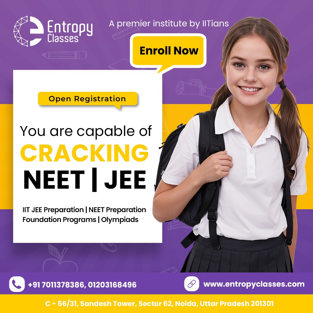 ClassesEntropy's tweet image. &quot;🚀 Dream big, work hard, and conquer #NEET2024 with #EntropyClasses! You&apos;ve got the talent, determination, and our expert guidance to make it happen.#NEETClasses #AIIMS #IITJEE2024 #IITJEEAdmission #Olympiads #IITCoaching #Exam #IIT
Visit bit.ly/41OLdMZ
Call 7011378386