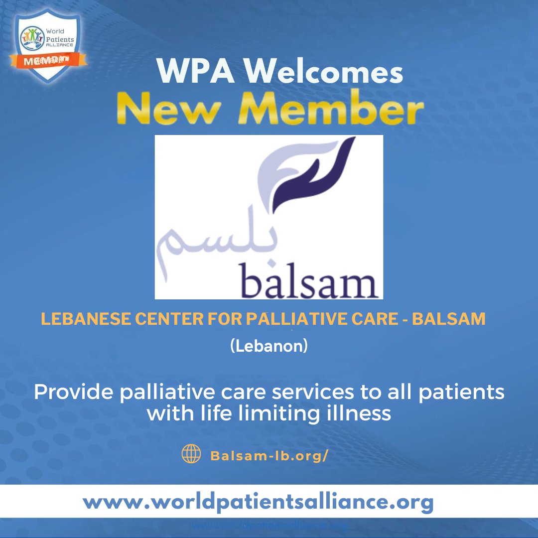 WPA welcomes its new member Balsam- The Lebanese Center for Palliative Care from Lebanon. Their mission is to provide palliative care services to all patients with life limiting illness For more information: balsam-lb.org #worldpatientsalliance #Lebanon