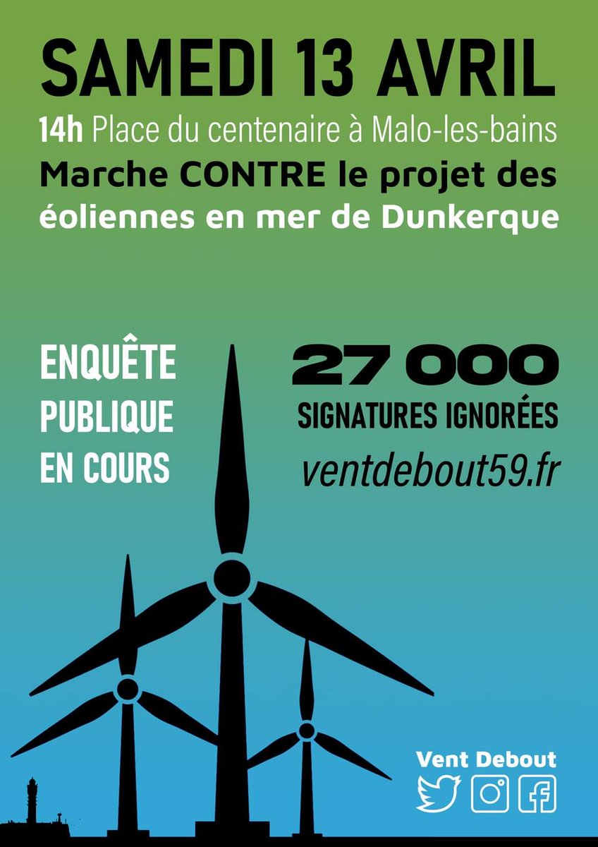 En pleine Enquête Publique sur le projet des éoliennes en mer de #Dunkerque du 08/04 au 18/05, l'association <a href="/VentDebout59/">Vent DEBOUT</a> organise une manifestation le samedi 13 avril sur la plage de Malo-les-bains de 14h à 16h. Venez nombreux !
