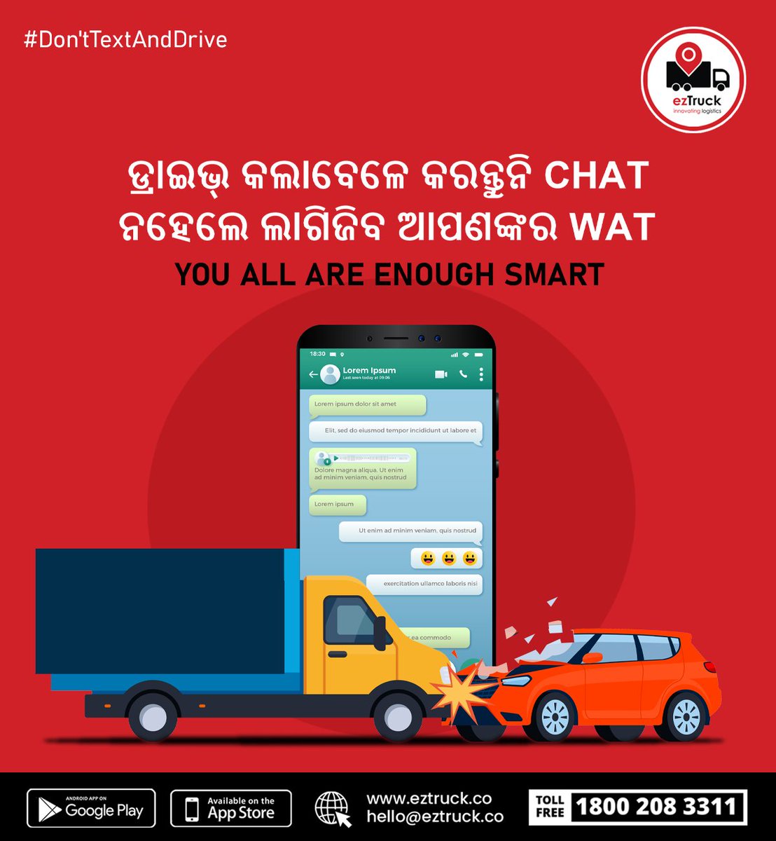 Don't use your phone while driving.📵❌
Contact us at 1800 208 3311 (toll-free).

#eztruck #LogisticsMadeEasy #AffordableShipping #logisticscompany #donttextanddrive #drivesafe #itcanwait #textinganddriving #justdrive #roadsafety #safety #safetyfirst #Bhubaneswar #odisha