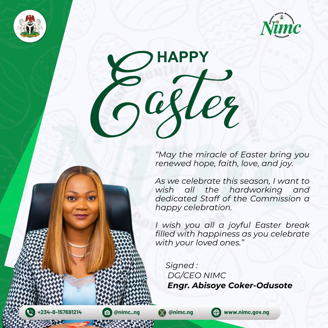 abeegunde1's tweet photo. The DG, @nimc_ng @EngrAbisoye wishes the general public an Happy Easter. Don't forget to enrol for NIN and also make use of our Self-service platform.
Enjoy your holiday.
#NIMC2024 #NIMCSUPPORT #NIMC ##NIMCFORIMPACT https://t.co/ueKKaAjb1Q