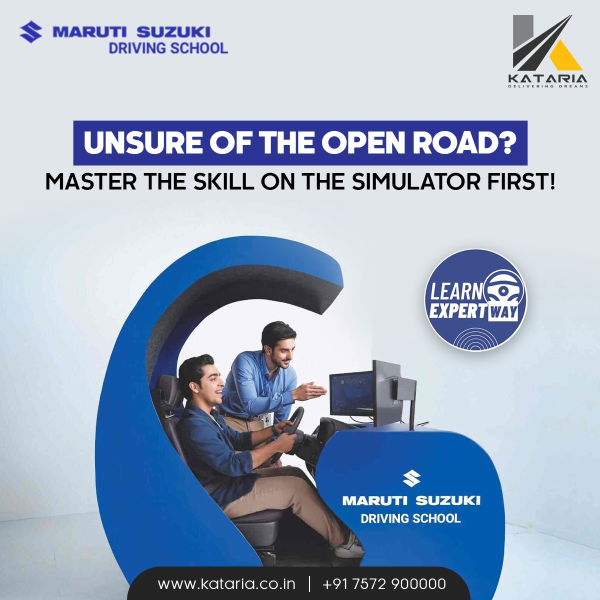 Unsure of the open road? Master the skill on our driving simulator first! Learn the expert way at Kataria Automobiles' Driving School.

Mail us at leads@kataria.co.in or call us at +91 7572900000

#kataria #katariaautomobiles #katariagroup #MarutiSuzuki #KatariaCare