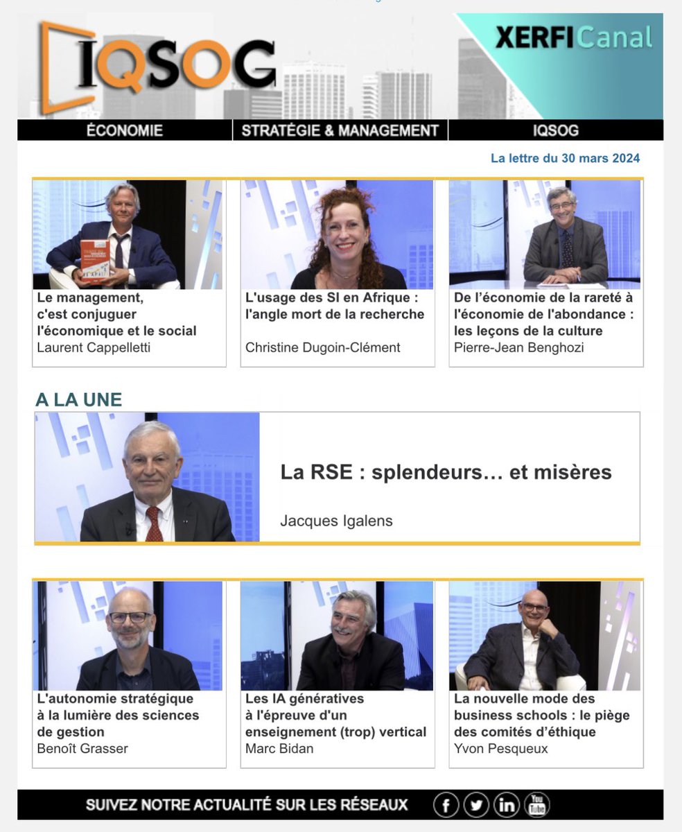 ✉️ [La lettre 🎥 #IQSOG | @XerfiCanal 📺, datée 30 mars 2024] 📨 Penser le Futur : Management, Technologie, Éthique 📨 Thinking the Future: Management, Technology, Ethics 🔸'Le management, c'est conjuguer l'économique et le social' avec Laurent Cappelletti. 🔸 Christine