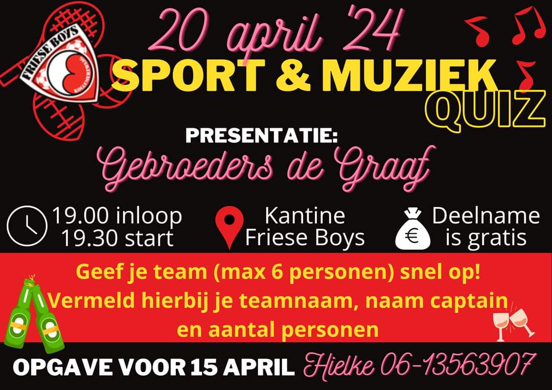 Sport &amp; Muziek Quiz bij Friese Boys. Geef je snel op...vol =vol⤵️
