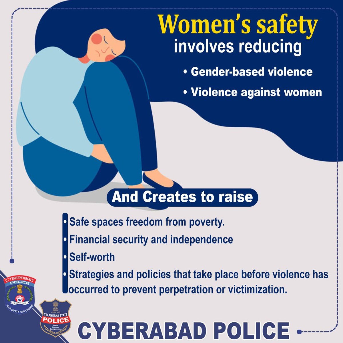 The safety of women means a safer, healthier community for everyone. It is a participatory process aimed at improving the quality of life in a community by changing community norms, patterns of social interaction, values, customs, and institutions. #CyberabadSheTeam #Dial100