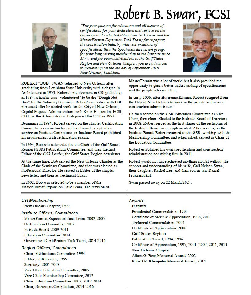 The CSI College of Fellows regrets to announce that Robert Swan, FCSI, Class of 2016, passed away 22 March 2024.