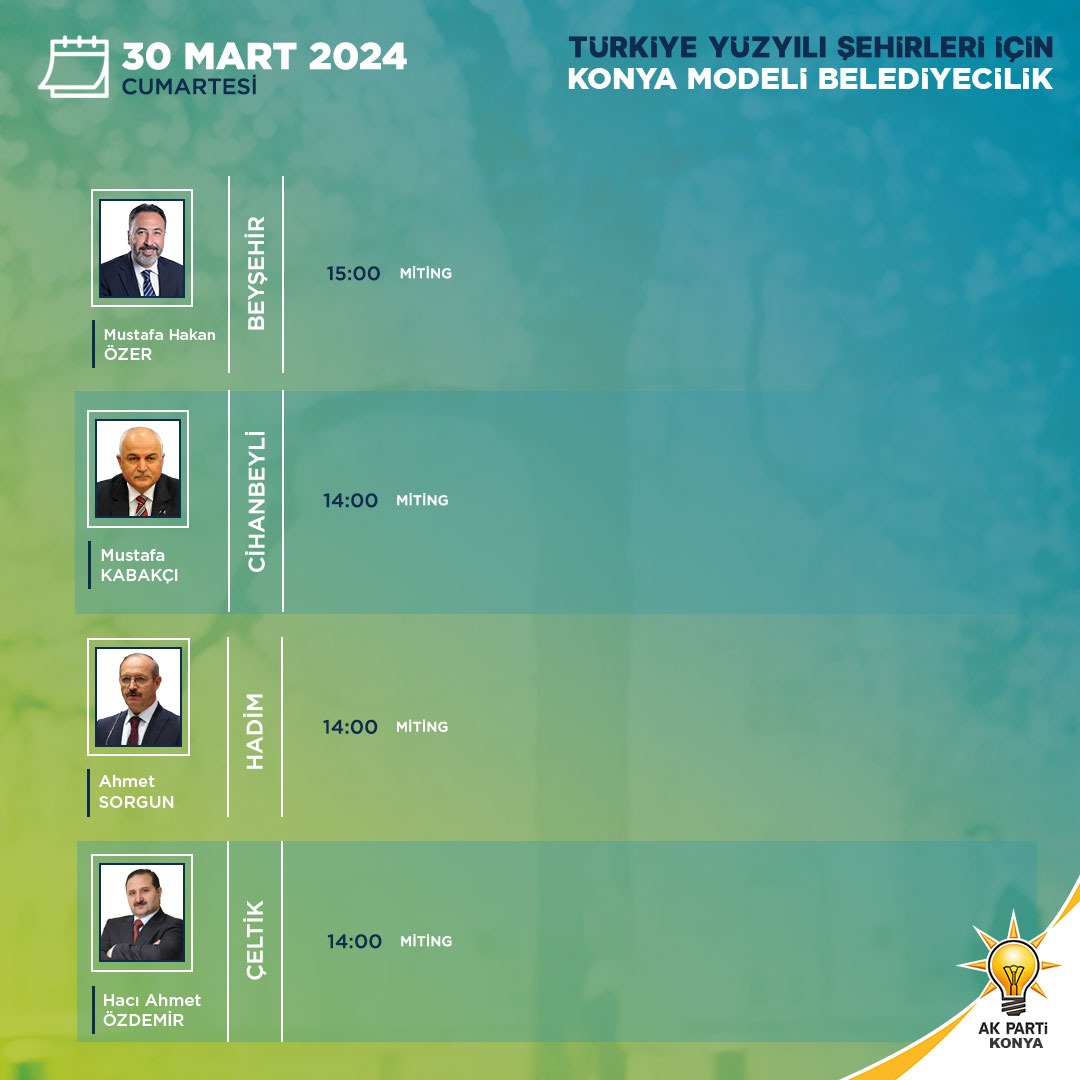 Milletvekillerimizin 30 Mart tarihli saha programı👇 Güçlü Konya için durmak yok, yola devam🇹🇷 #HazırızKararlıyız!