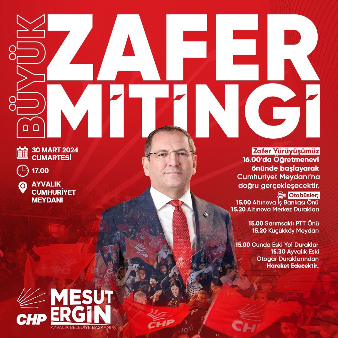 BÜYÜK ZAFER MİTİNGİ

30 Mart Cumartesi (Bugün) Saat: 16.00’da Ayvalık Öğretmenevi’nde toplanıp, hep birlikte Ayvalık Cumhuriyet Meydanı’na Atatürk Anıtı’na doğru yola çıkıyoruz.

Araçla katılamayacaklar için otobüsler 
- 15.00’te Altınova İş Bankası Önü
- 15.20’de Altınova Merkez