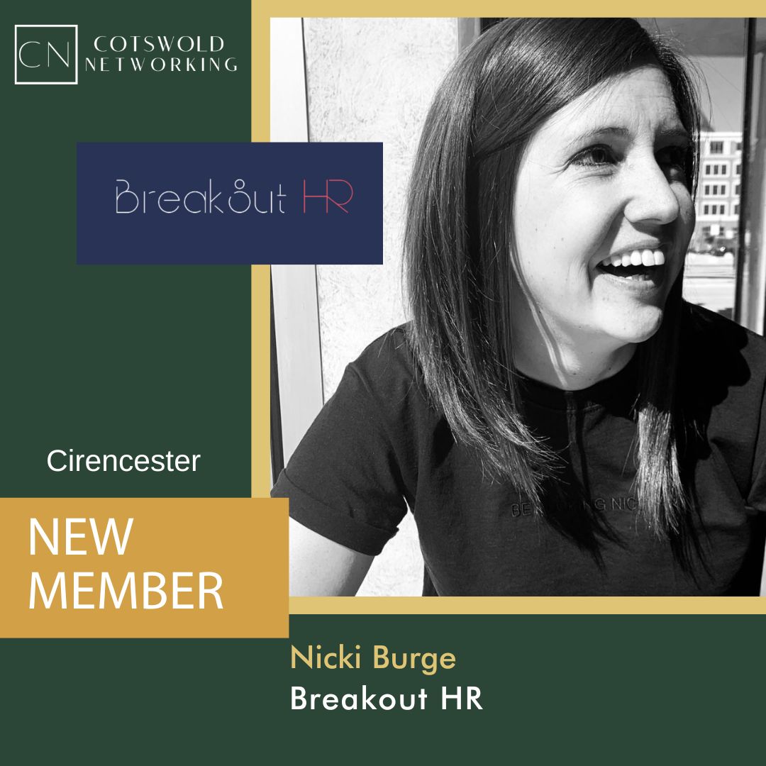 A big welcome to another new Cirencester Member - Nicki Burge from @BreakoutHR We look forward to getting to know her better #cotswoldnetworking #UKnetworking #thecotswolds #cotswoldslife #cotswoldsbusiness #cirencester #cirencesterlife #cirencesterbusiness #bathbusiness
