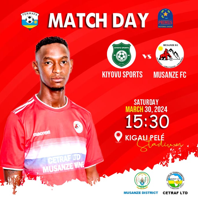 MATCHDAY 🙌 🆚 Kiyovu Sports 🏟️ Kigali Pele Stadium 🏆 Primus National League ⏰ 3.30pm #️⃣ #KIYMUS #IngagiNkuru #VisitMusanze