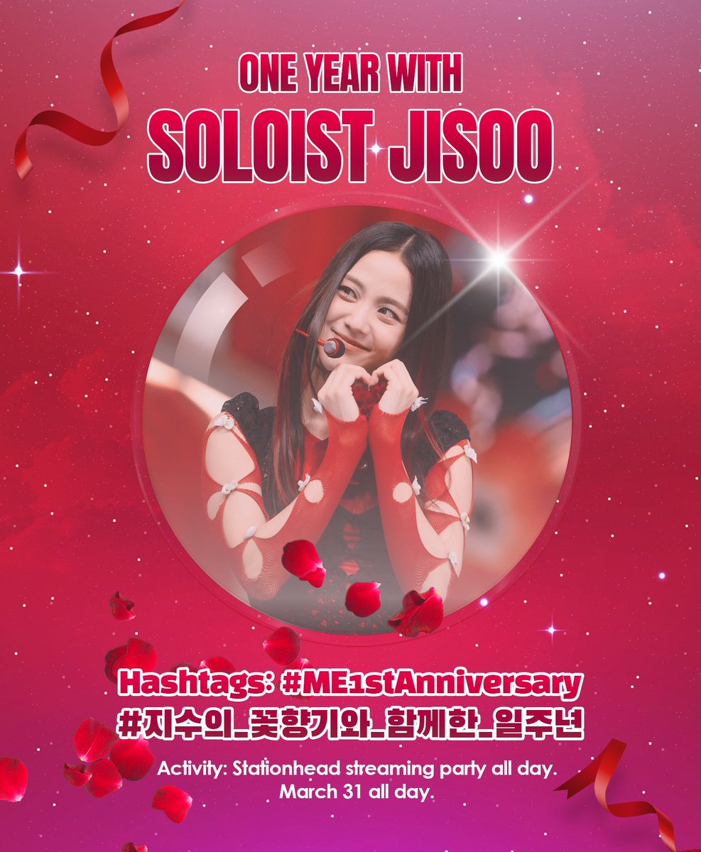 We will have a hashtag party to celebrate one year of #JISOO’s solo debut, join us! ⏰ March 31 at 00AM KST. #️⃣ In the banner. (KH: 지수의_꽃향기와_함께한_일주년)