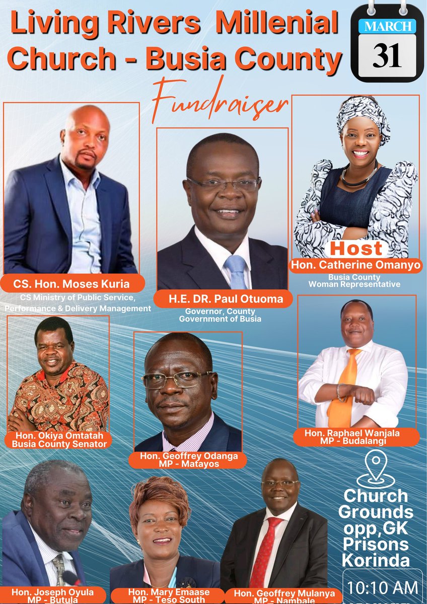 Join us tomorrow, Sunday 31st, as Busia’s leadership welcomes @HonMoses_Kuria, Cabinet Secretary for Public Service, Performance & Delivery Management, for a fundraiser to aid the completion of the Living Rivers Millennial Church, Busia County.