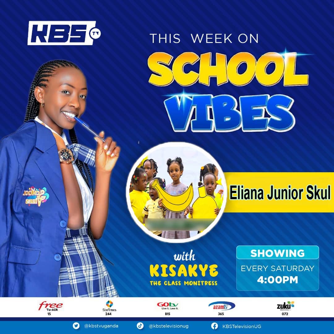 Up next on KBS TV, School Vibes with Kisakye