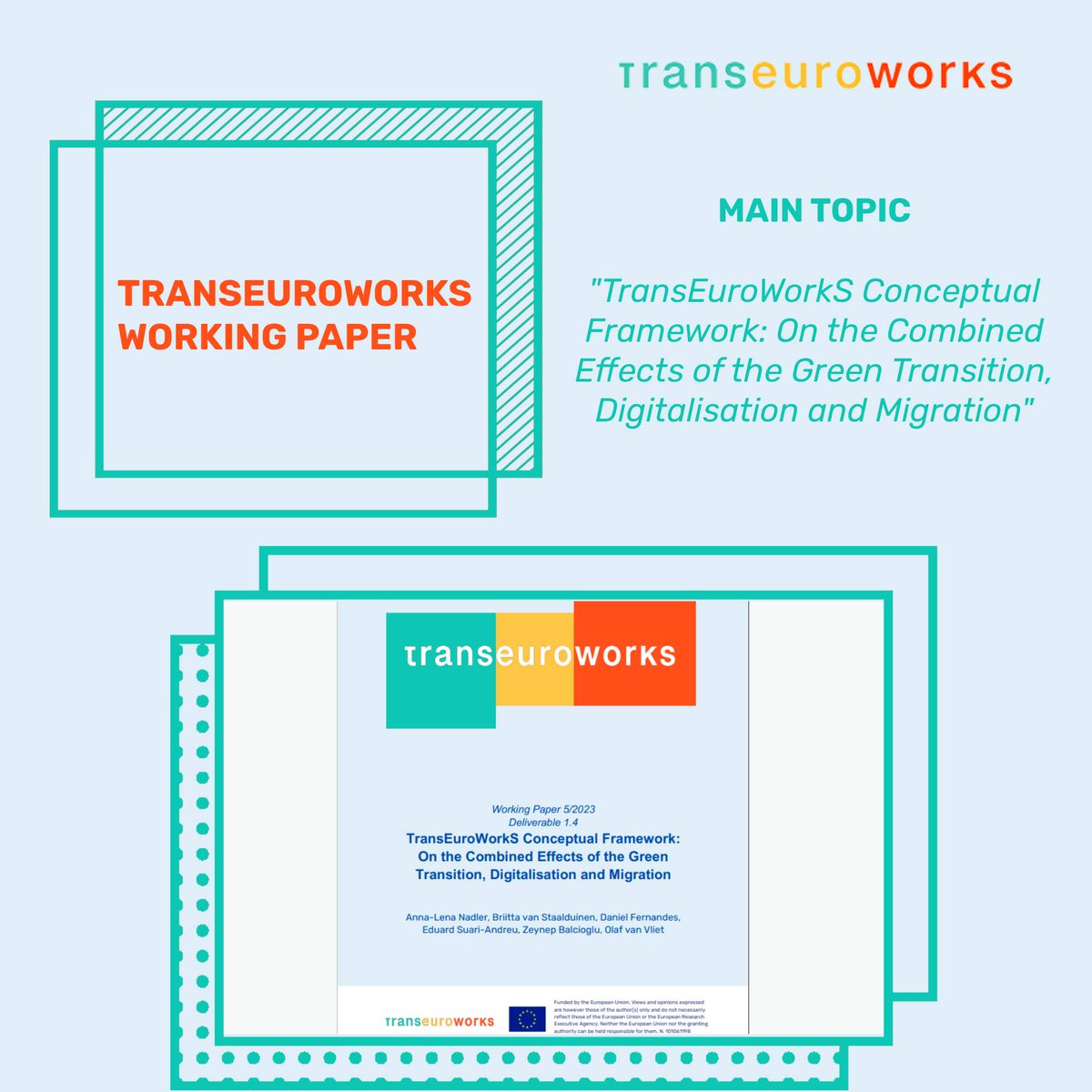A new @transeuroworks Working Paper is out!💥 Read our paper on 'TransEuroWorkS Conceptual Framework: On the Combined Effects of the #GreenTransition, #Digitalisation, and #Migration' authored by our partners from the @EconomicsLeiden! 👉transeuroworks.eu/wp-content/upl…