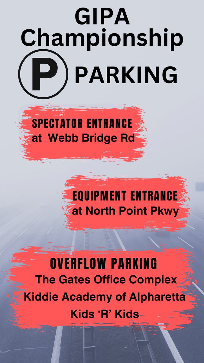 Parking information for GIPA Championships happening today!!