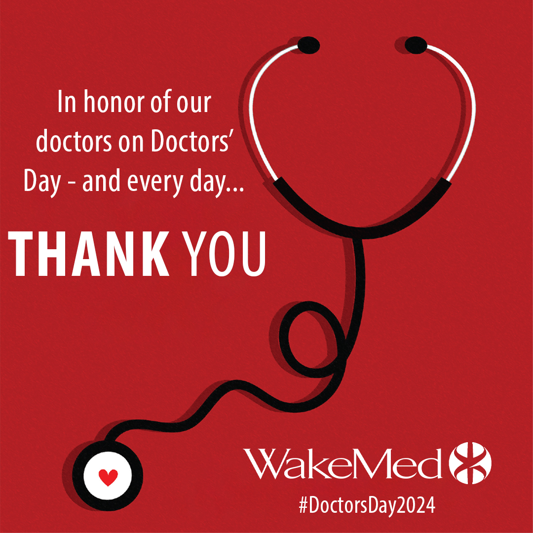 In honor of National #DoctorsDay and on behalf of the entire WakeMed family, thank you to our doctors and practitioners for the exceptional service and care you provide to WakeMed, our patients, their families and our community. ❤️🏥 We encourage everyone to thank a doctor today!