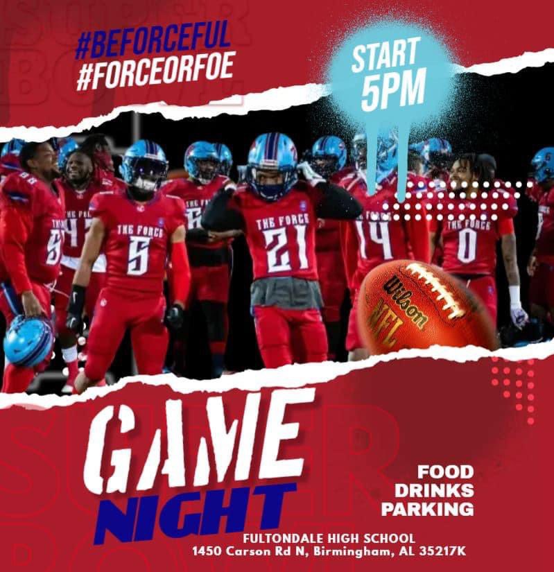 Hi football fans, It’s game day! #ForceOrFoe #BeForceful Home opener 3/30/2024, 5pm kickoff Fultondale high school $10 ages 13+ $5 teens with school ID 12 and under free Live streaming ONLY on Moxey Media Production Facebook and YouTube.