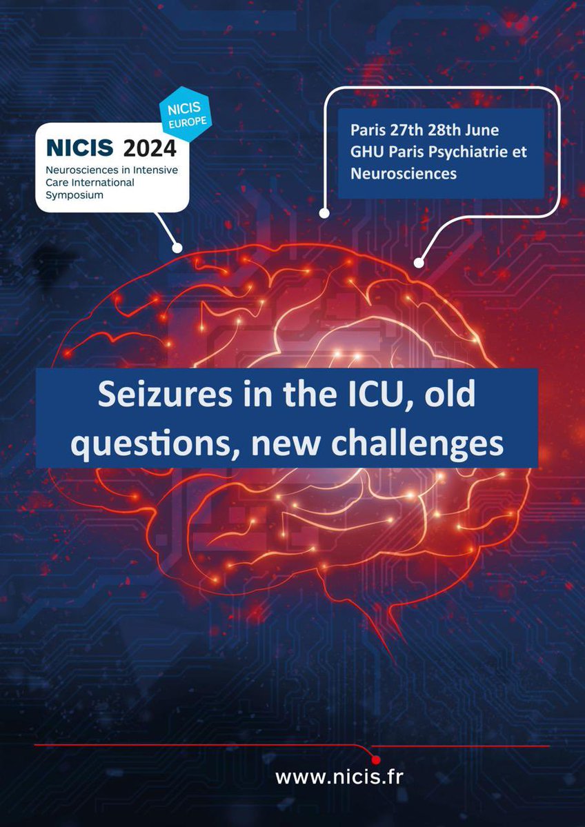 We are very glad to announce the #NICIS2024 congress. Top notch translational neuroscience applied to neurocritical care. This year's topic is Seizures in the ICU with an impressive set of international speakers !