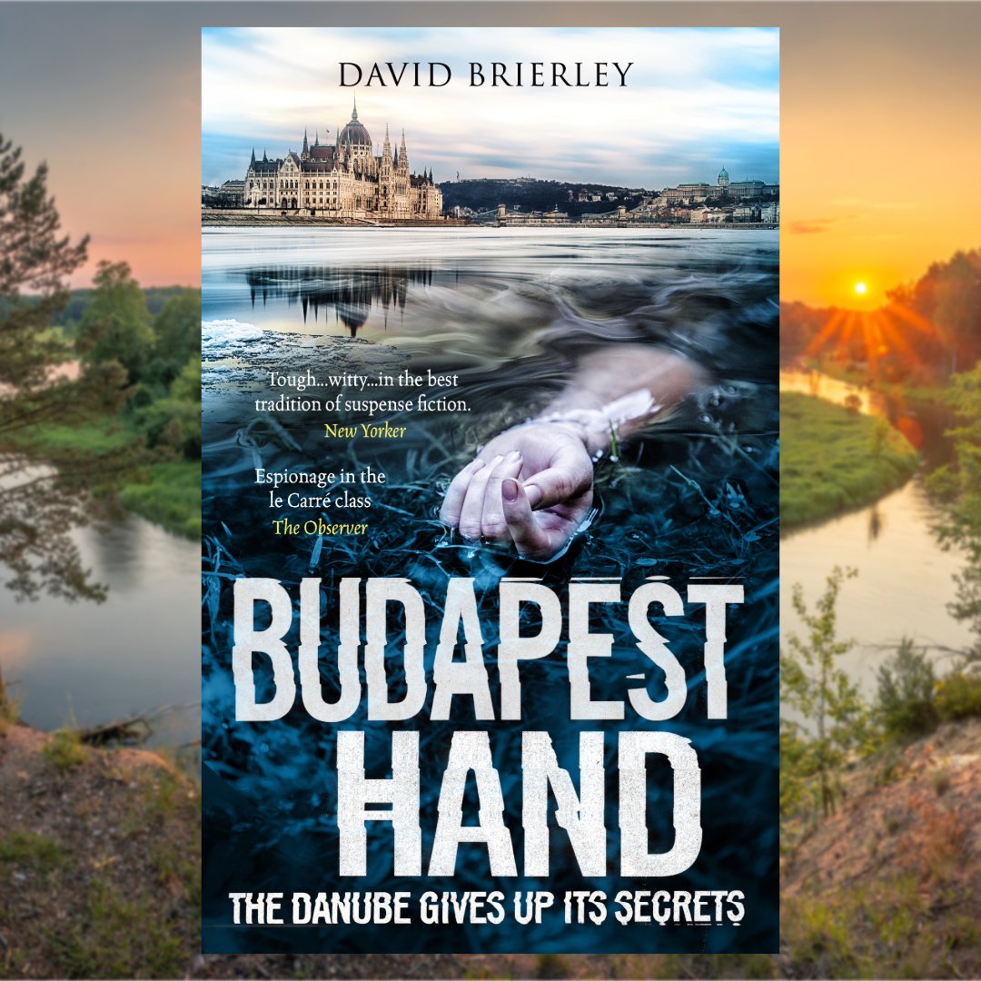 Spring comes to the Danube. Do yourself an Easter favour and grab hold of this Cold War spy mystery set in Hungary. The master David Brierley is back and better than ever. Buy now amazon.co.uk/Budapest-Hand-…
 
#danube #budapest #coldwar #spyfiction #davidbrierley