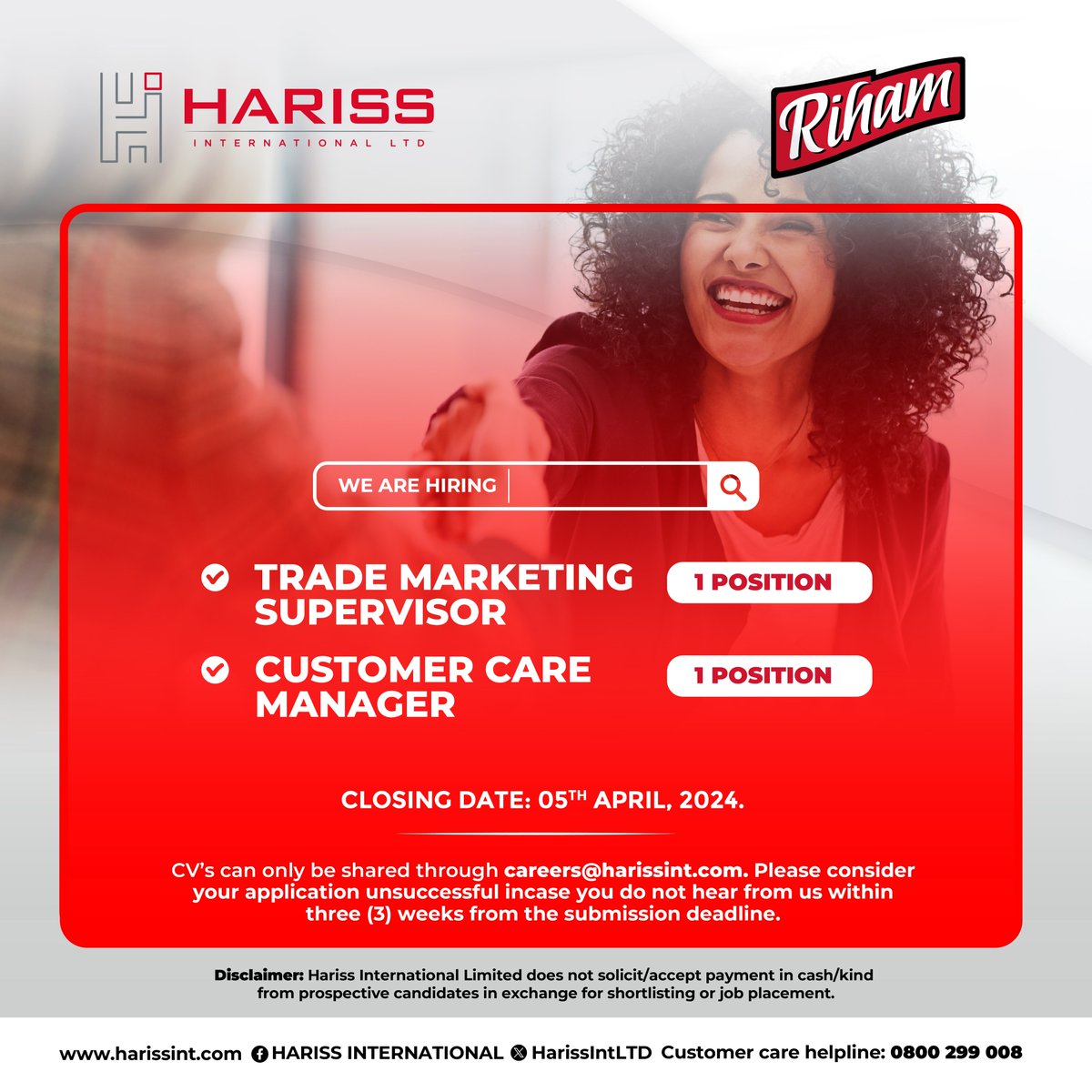 Join our growing team! We are looking for a Customer Care Manager (1) and a Trade Marketing Supervisor (1). Send your CV to careers@harissint.com. Apply now or share with someone who might be interested.