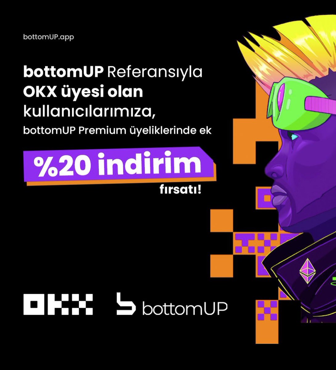 İyi günler bottomUP ailesi; bottomUP Referansıyla OKX üyesi olan kullanıcılarımıza, bottomUP Premium üyeliklerinde ek %20 indirim fırsatı! okx.com/join/BOTTOMUP20