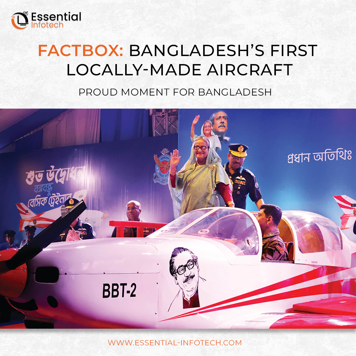 Prime minister Sheikh Hasina inaugurated first basic trainer aircraft manufactured by the Bangladesh Air Force and named after the country’s founding president Sheikh Mujibur Rahman. #EssentialInfotech #ISOCertified #Bacco #Basis #DigitalBangladesh #SmartBangladesh #ICTDivision