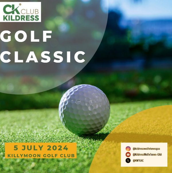 SAVE THE DATE: 5 JULY 2024 FANTASTIC PRIZES ON OFFER There are a number of sponsorship categories including main sponsor and tee boxes etc. Please contact Don McKernan - 07789 757670 to express interest in this great event for sponsorship or to book a four ball team. ⛳⛳⛳