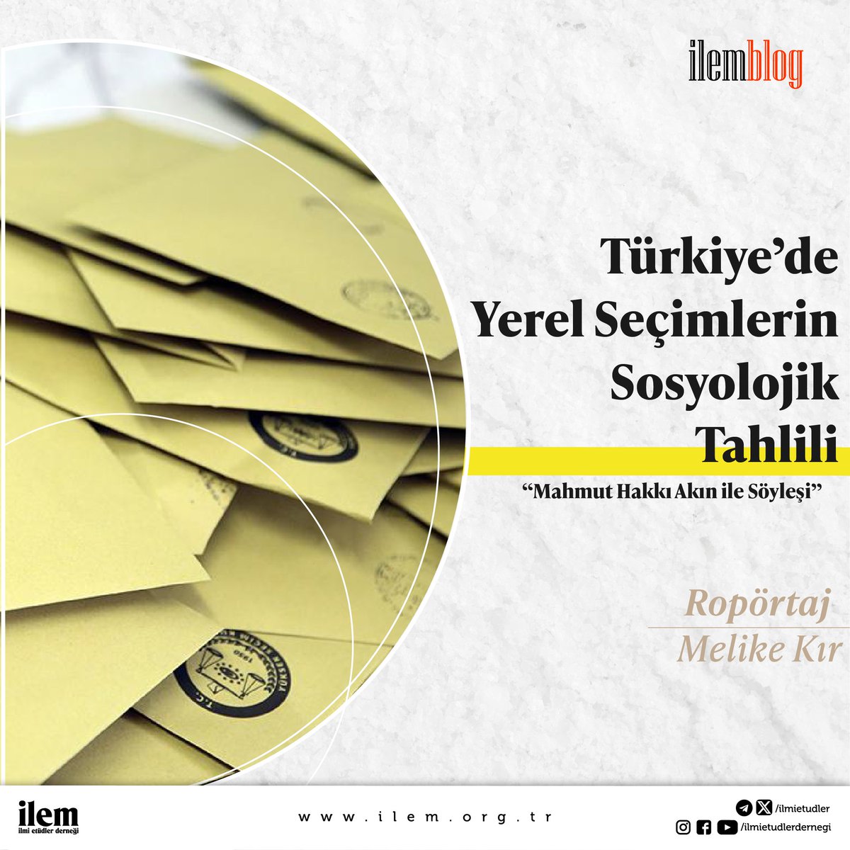 “Belediyelerin rolü güçlendirilmiş sivil toplumu teşvik etmek olabilir.” İLEM Blog’ta Melike Kır, 31 Mart 2024 seçimleri yaklaşırken Mahmut Hakkı Akın ile yaptığı söyleşide Türkiye’nin seçim tecrübesini sosyolojik perspektiften ele aldı. 📝Türkiye’de Yerel Seçimlerin…