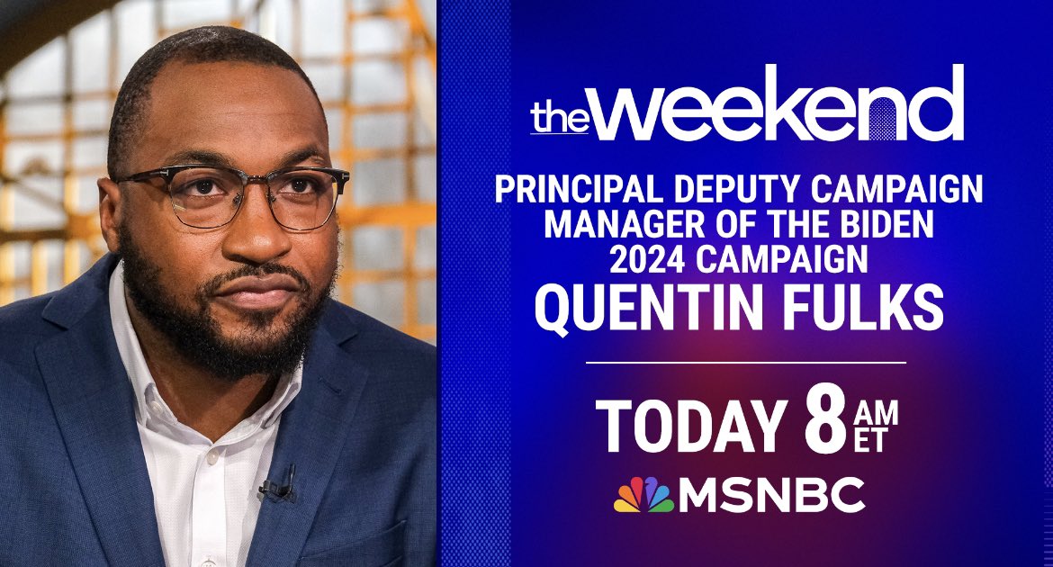 Biden-Harris Deputy Campaign Manager @quentinfulks joins The Weekend to discuss Thursday’s iconic fundraiser with Presidents Obama and Clinton as well as the campaign's effort to recruit Nikki Haley voters.