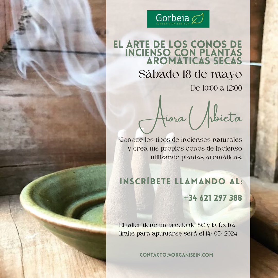 🌟 Marca en tu calendario el tercer taller de Aiora Urbieta. Lo impartirá el sábado 18 de mayo📅 

De 10:00 a 12:00 te mantendremos ocupadx con el  arte de los conos de incienso con plantas aromáticas secas.

📞La inscripción tiene un costo de 8€ y cierra el 14 de mayo!