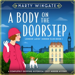#audiobook #review of the first in a great start to a new series #TheBodyontheDoorstep #LondonLadiesMurderClub by @martywingate 👍👍👍👍👍 ➡️readingstuffnthings.blogspot.com/2024/03/a-body…⬅️

#BuyItNow #RecommendedListening #NetGalley #BooksWorthListeningTo #BookTwitter @bookouture