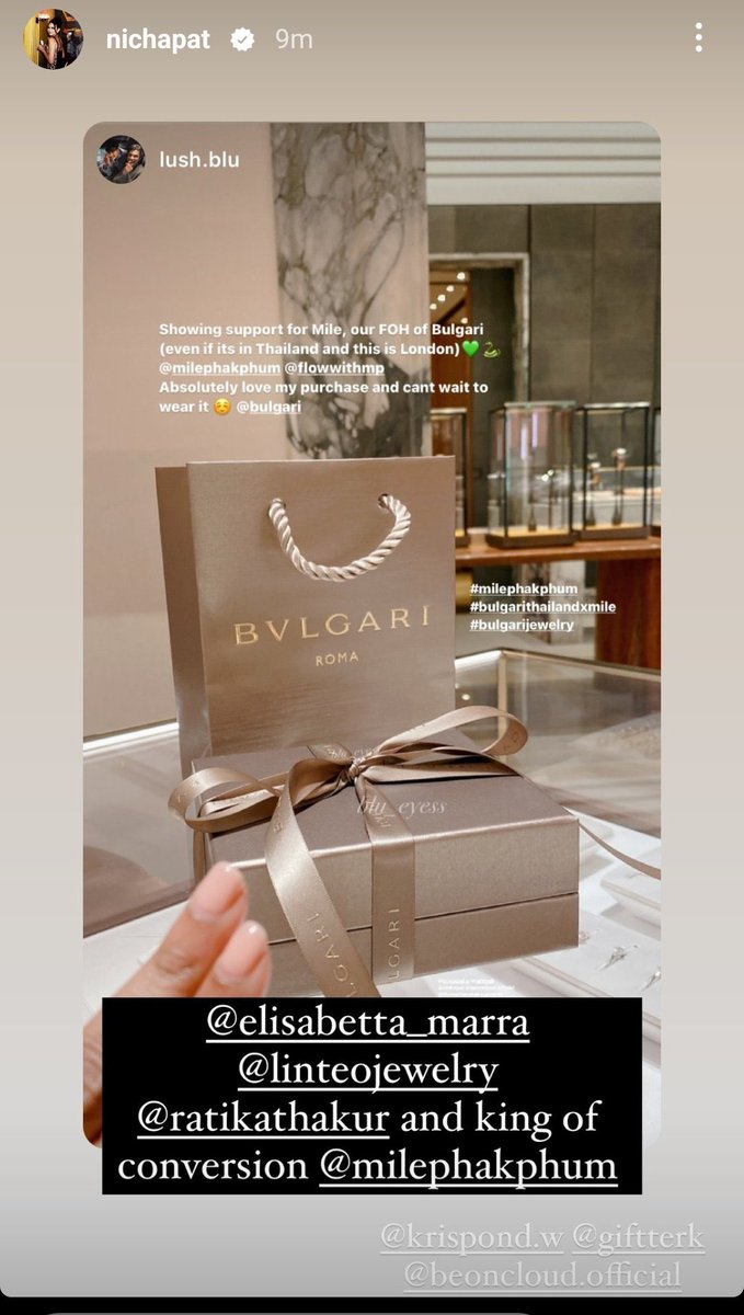 Nichapat shared my post & my convo with her on her IG!she sounded amazed I bought this for Mile,thanked me for the support and told me that head of Bulgari Global saw it and liked it 😭😭 Im so happy!!! Anything for Mile 💚🐍 @milephakphum 

#MilePhakphum 
#BulgariThailandxMile