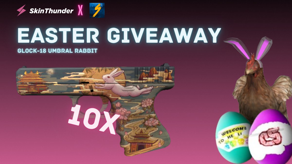 🎁EASTER CS2 GIVEAWAY🎁 
🐇 10x Glock-18 Umbral Rabbit 
 
TO ENTER: 
🥚Follow <a href="/SkinThunder/">SkinThunder</a>  and <a href="/SkoobyYT/">Skooby</a>  
🥚Like
🥚Retweet

⏳Drawing Winners on the 7th of April. Good luck!