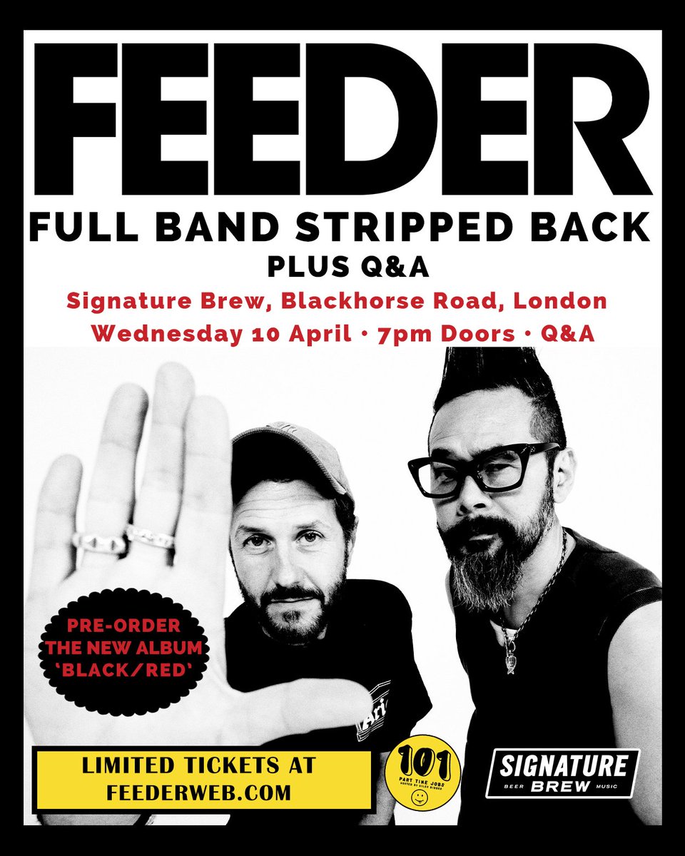 . @FEEDERHQ full band stripped back in London, Wednesday 10 April 👌 Catch Grant, Taka and the full band at @SignatureBrewBH in Walthamstow in just under two weeks, celebrating their new album Black / Red ⚫️🔴 + a Q&A Get your tickets while you can: feederweb.com