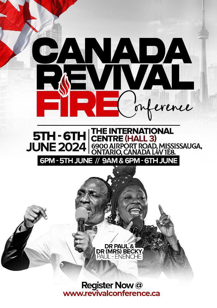 drpaulenenche's tweet image. *DUNAMIS REVIVAL FIRE CONFERENCE, CANADA 2024 IS HERE!!!*🔥🔥🔥

*God’s servant and handmaiden Dr Paul and Dr Becky Enenche shall be visiting us with a great mantle of REVIVAL FIRE on the 5th-6th of June, 2024.*

*Get READY for a divine visitation and a most explosive Time in…