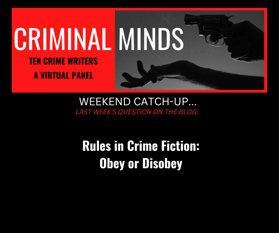 #ICYMI The @10CriminalMinds discuss #rules in #writing #CrimeFiction 7criminalminds.blogspot.com | @Josh_Stallings @GValjan @CatrionaMcP