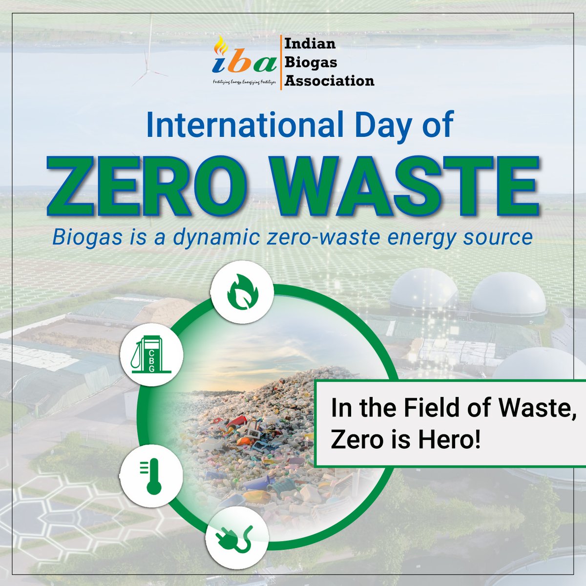 Join us in celebrating the International Day of Zero Waste! 🌍
Let's commit to minimizing waste, promoting sustainable practices, and building a cleaner, greener future together. ♻️

#bioindia2024 #bioenergy #biogas #biomass #biofuel #biofertilizer #biogasplant #REI