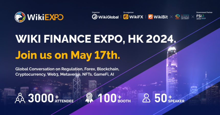 Wiki Finance Expo Hong Kong 2024! 🚀 Join us on May 17 for a day filled with insights on #Regulation , #FOREX , #Crypto , #Web3 , #NFT , #Metaverse , #ESG and #AI . Register now for free entry and a chance to network with industry leaders. @Wikiexpo_global #fintech…