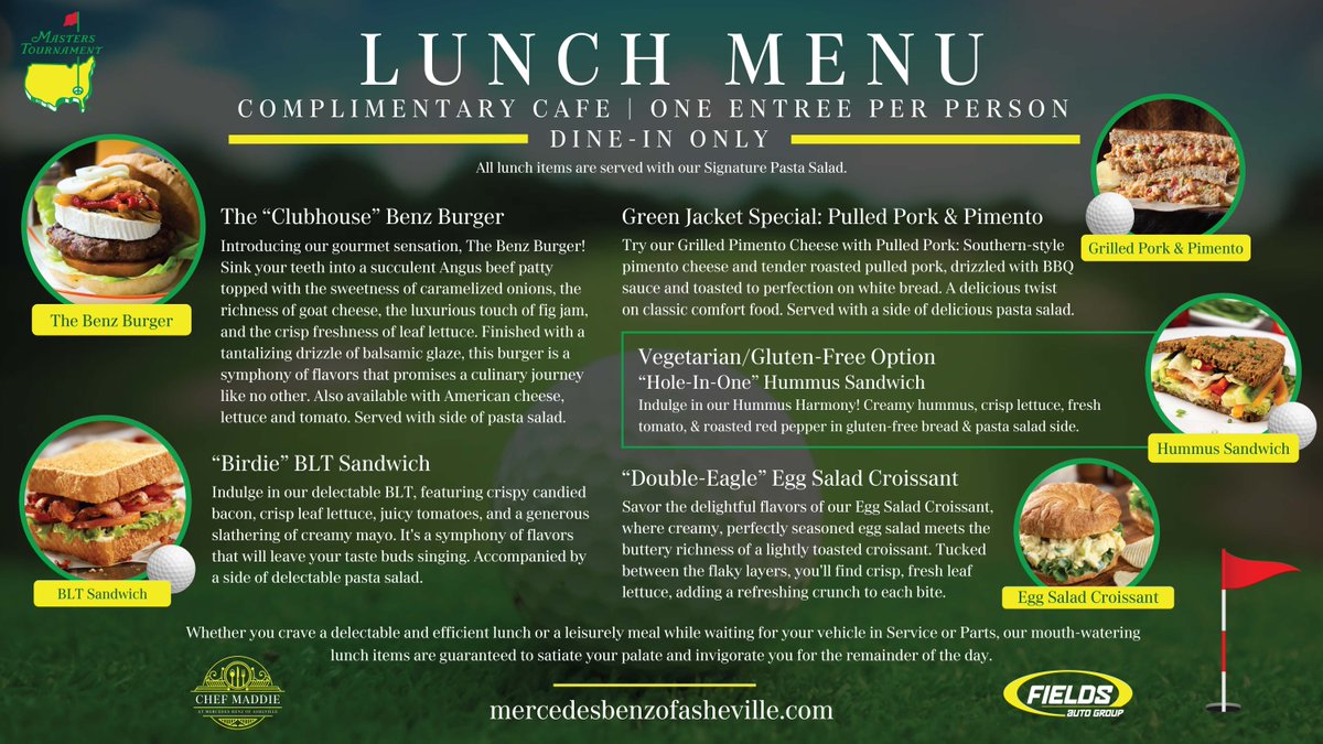 🏌️‍♂️🍴 Tee off the Master's Tournament week at Mercedes-Benz of #Asheville! Enjoy our Master's-inspired food menu for FREE in our gourmet cafe. From classic favorites to unique delights, experience the luxury of #golf in every bite. Join us next week! #MastersMenu #LuxuryDining