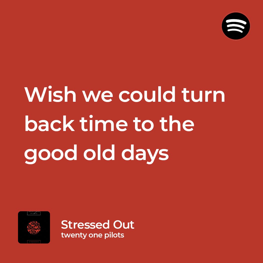 stressed out / twenty one pilots