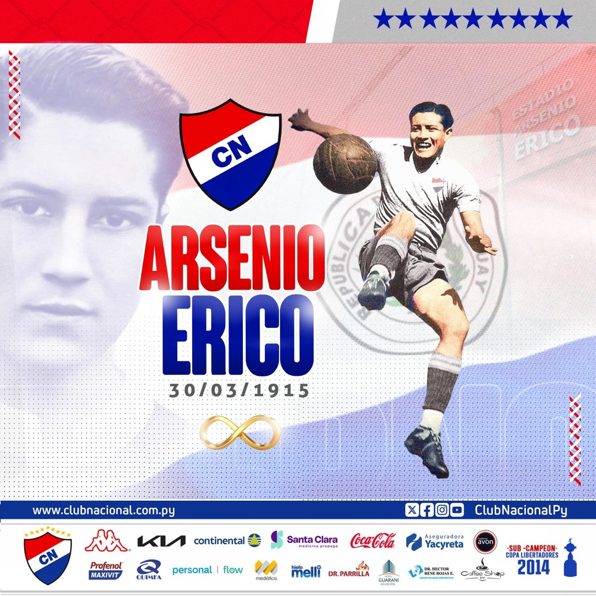 El 30 de marzo de 1915 nacía la leyenda del fútbol paraguayo y el máximo goleador del fútbol argentino con 295 tantos. El "Saltarín Rojo", el gran Arsenio Erico. 
Vistiendo con pasión y entrega la camiseta de su amado Club Nacional.