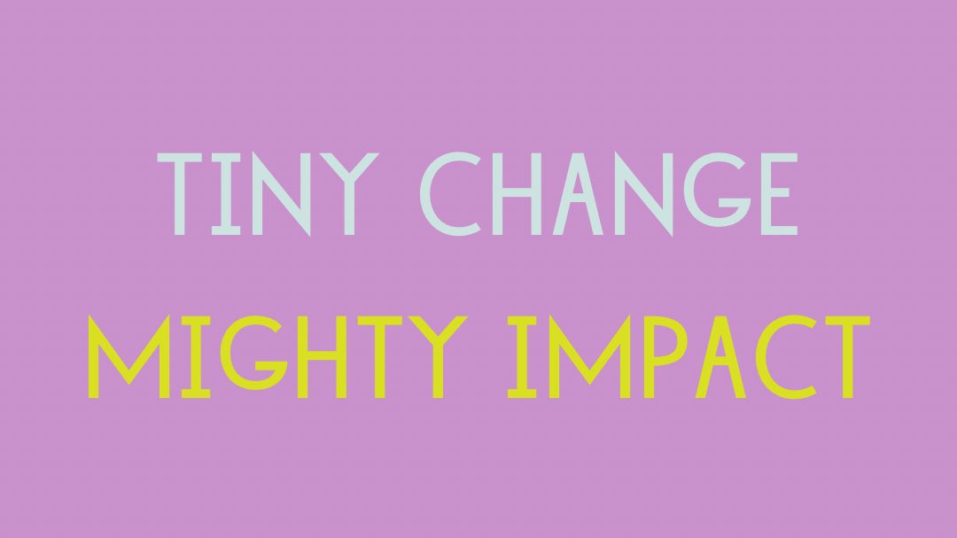 We are Tiny Changes. We have been giving out small grants for a few years and we’ve decided to make a change. Now we’re starting a leadership programme for young people under 30 to co-produce and lead their very own Tiny Changes mental health projects. Watch this space!