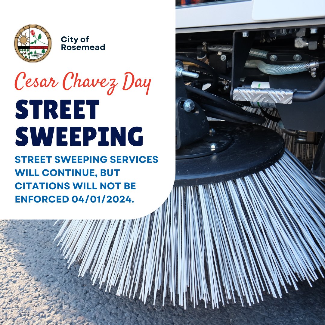 Attention Residents! Please note that street sweeping services will continue as scheduled. However, no citations will be issued on Monday, 04/01/2024 in observance of Cesar Chavez Day, and normal enforcement will resume on Tuesday, 04/02/2024. #CityofRosemead #CesarChavezDay