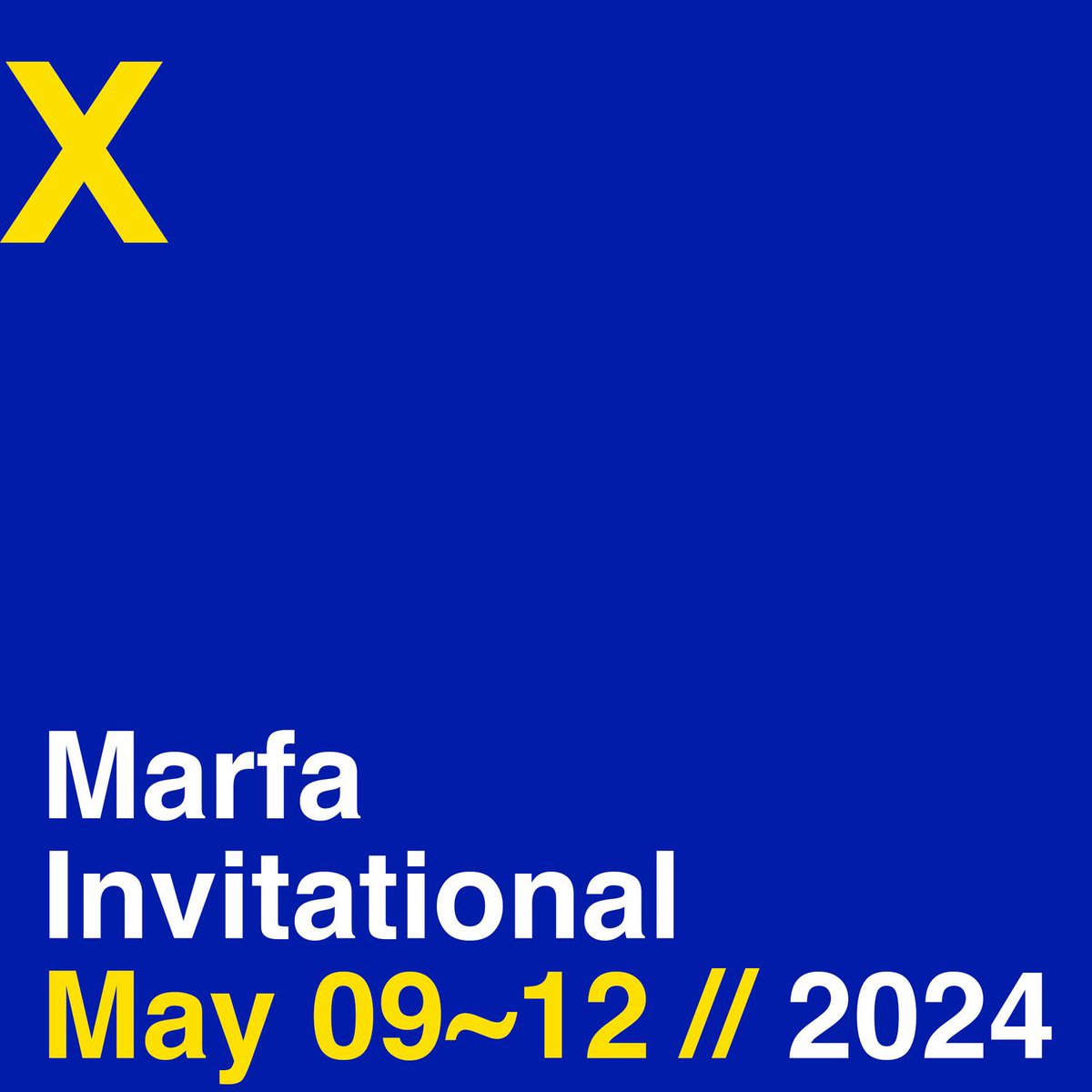 In case you missed it. 

Solo exhibition for Marfa Invitational this year.  🤠