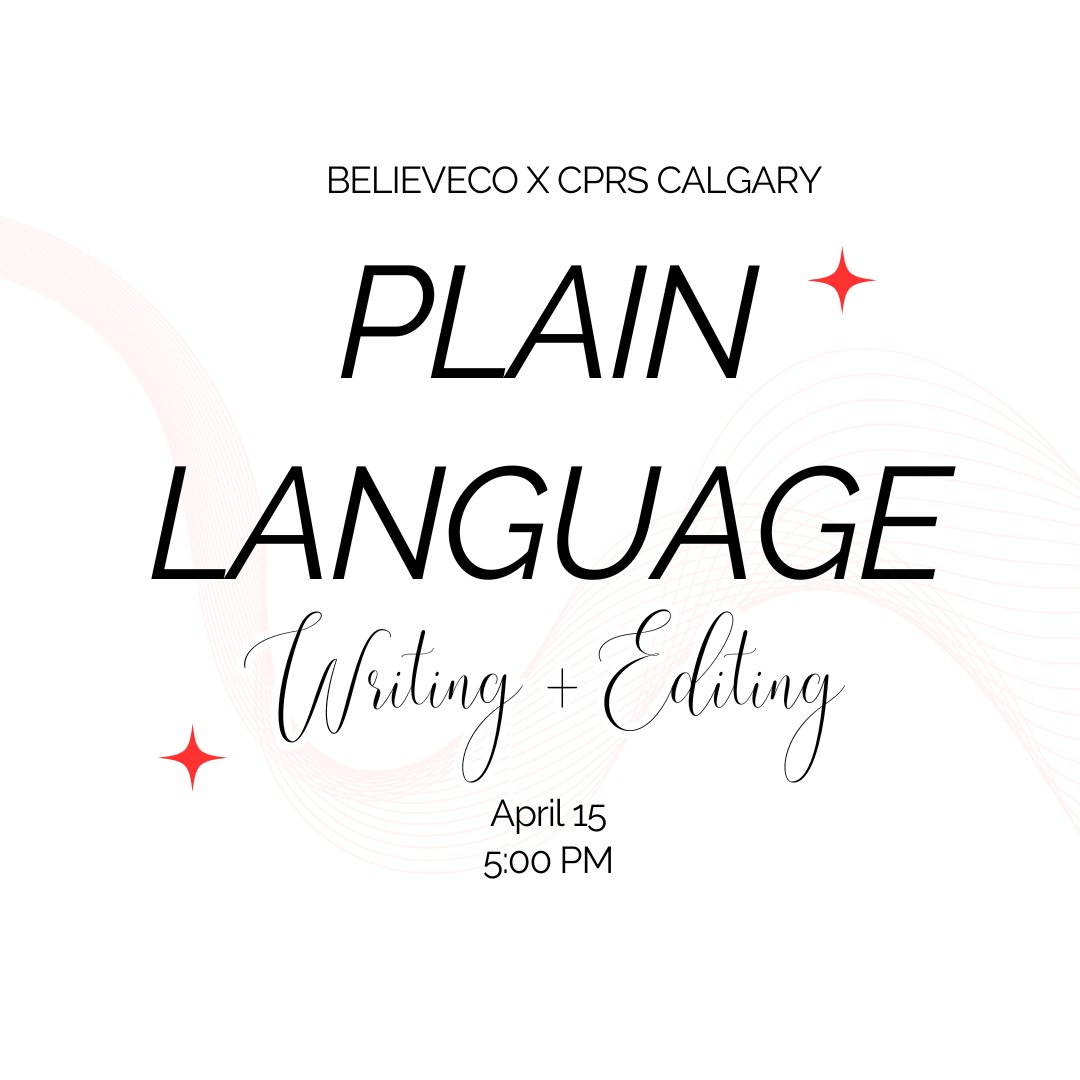 Brush up on your writing and editing skills with BelieveCo and CPRS Calgary.

Doors open at 5 and the class will start at 5:30. We'll have food and non-alcoholic drinks for you to enjoy.

Tickets: eventbrite.ca/e/plain-langua…