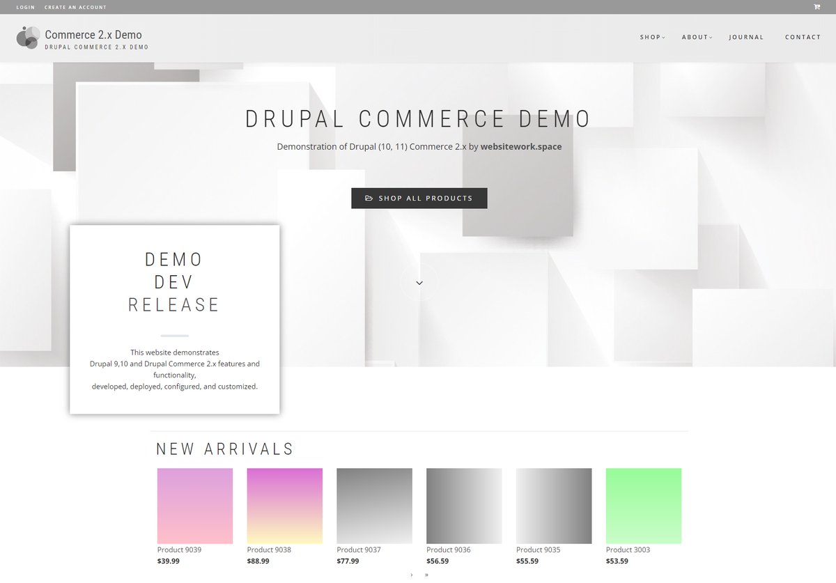 websitewrkspace's tweet image. Drupal Commerce 2.x demonstration, running on Drupal 10.2.4, integrated with #Drupal features, providing powerful, independent, commerce you control, commerce on your own secure server, with your choice of payment providers! #drupalcommerce  
Check it out!
dc2x.websitework.space