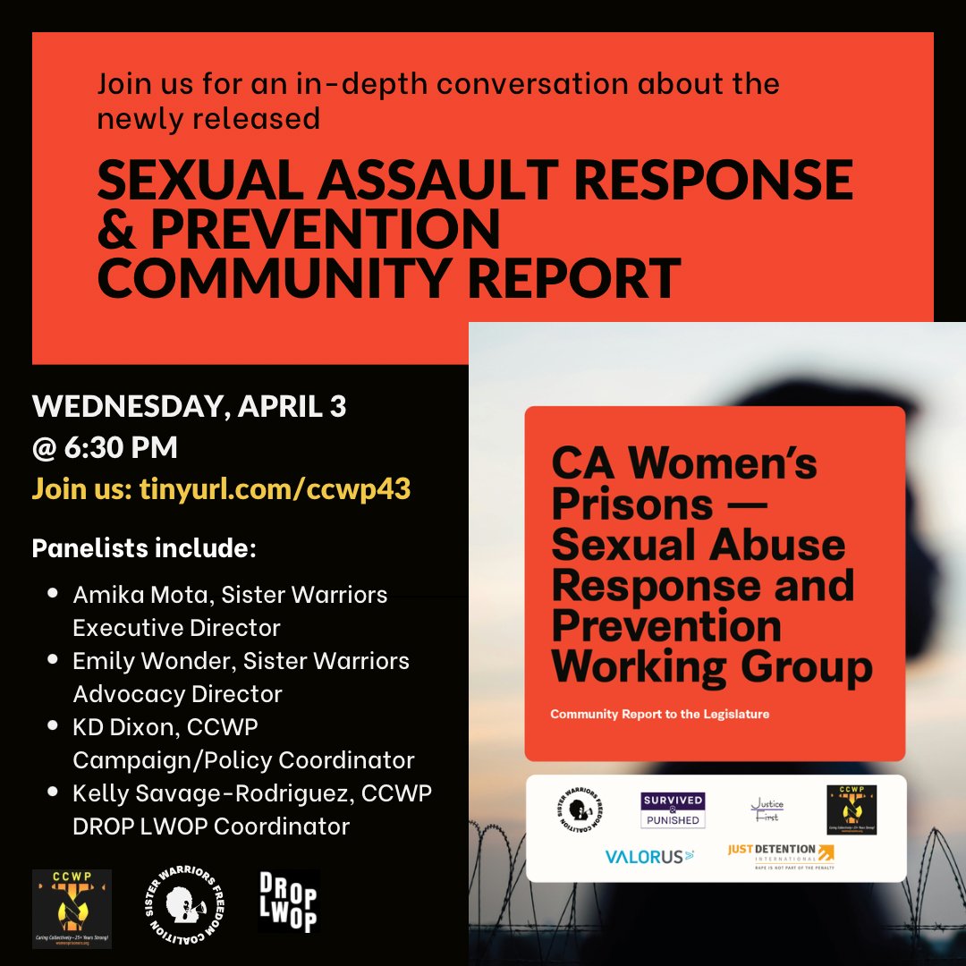 For this month’s virtual gathering, we’re inviting you to @c_c_w_p’s panel on 4/3 where we will discuss our recently released report on sexual violence in California women’s prisons. tinyurl.com/ccwp43