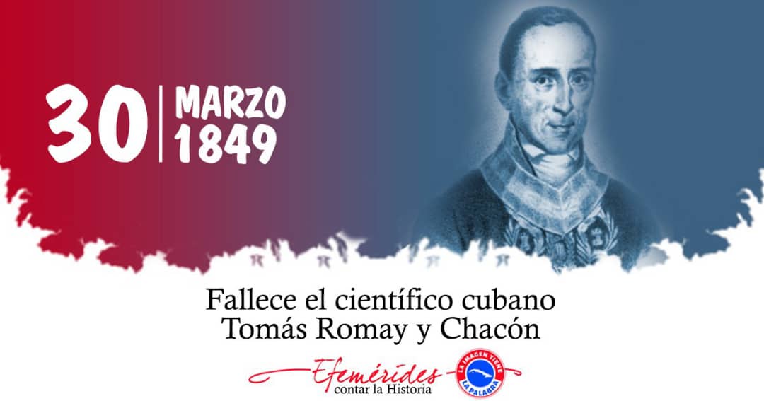 1849 | Fallece el científico cubano Tomás Romay y Chacón #CubaViveEnSuHistoria #CubaMined #PinardelRío