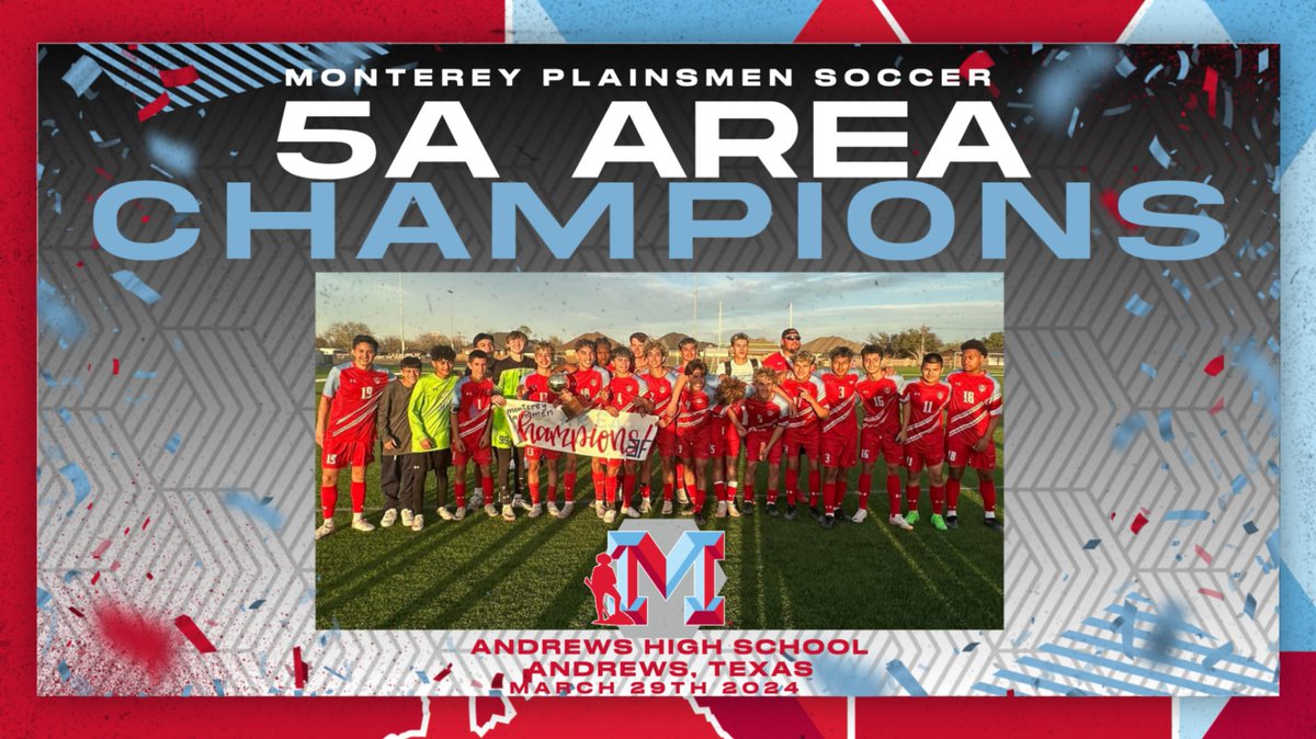 AREA CHAMPIONS!!! 3-2 Overtime win over El Paso Andress NEXT UP: Regional Quarterfinal Soccer Monterey vs. Lubbock-Cooper Frenship Tiger Soccer Stadium Tuesday, April 2nd @ 7:00 @LubbockISD @MontereyHS